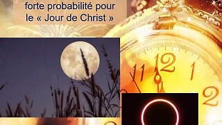 Le 29 septembre 2023 une forte probabilité pour le "Jour de Christ"