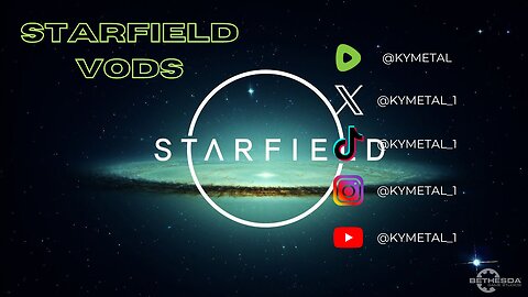 Starfield Vods Ep 1