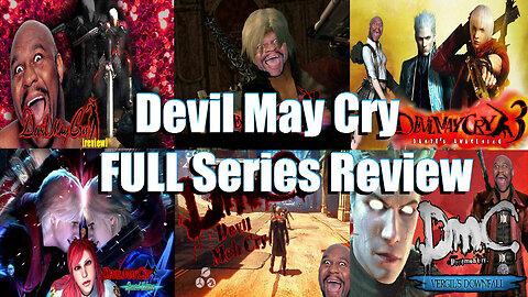 Devil May Cry -[almost] FULL Series- Review