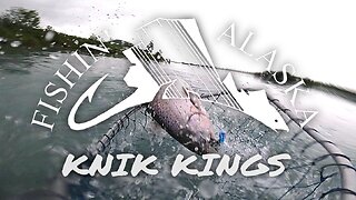 FISHING KING SALMON OUT OF THE KNIK RIVER GLACIER WATER! #18