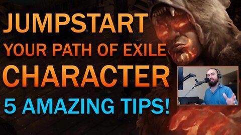 5 Tips to JUMPSTART Your Path of Exile Character (for new players)