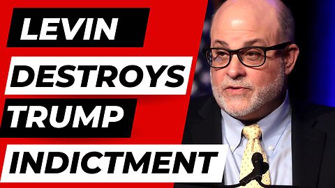 UNBELIEVABLE: Marc Levin SLAMS Trump Indictment