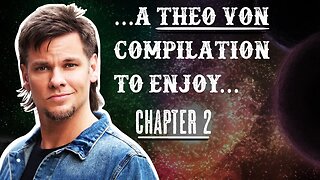 …a Theo Von Compilation to Enjoy | Chapter 2