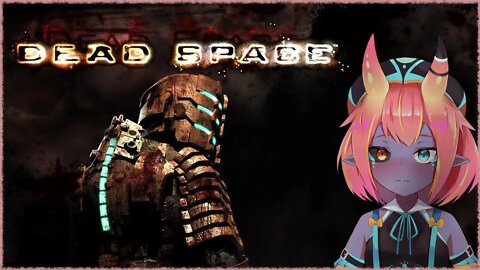 Dead Space with Sluggu pt1