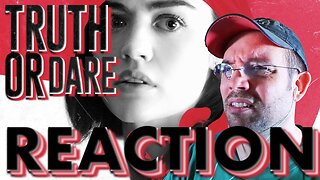 Is Truth or Dare really that BAD? (First time watching) | Movie Reaction