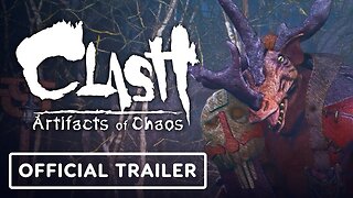 Clash: Artifacts of Chaos - Official Corwid Fight Gameplay Trailer