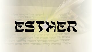 Esther Chapter 03 For Purim - God Honest Truth