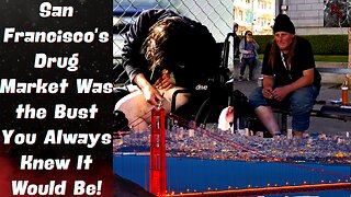 San Francisco Open-Air Drug Market SHUT DOWN After Costing the City $22 Million in Under 1 Year!