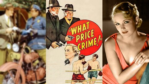 WHAT PRICE A CRIME (1935) Charles Starrett & Virginia Cherill | Action, Adventure, Crime | B&W