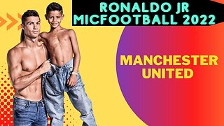 Manchester United - Atlético Madrid & Ronaldo JR MICFootball 2022