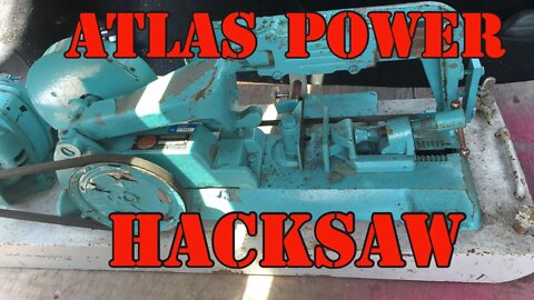 Power Hacksaw, Drag Saw, Sheet Metal Circle Cutter - Atlas Power Hacksaw