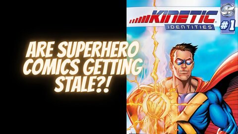 Are superhero comics getting stale?- SNC Podcast: Episode 39- Bill Coulombe