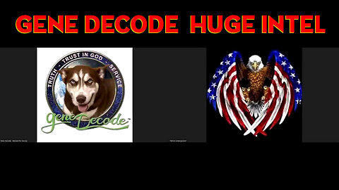 Gene Decode & Patriot Underground Huge Intel 9.1.2Q23