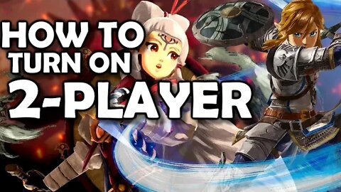 HOW TO TURN ON 2-PLAYER | Zelda Age of Calamity | Hyrule Warriors