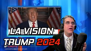 La VISION TRUMP 2024, Cosmos Show