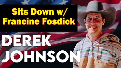 Derek Johnson HUGE Intel June 26: "Derek Johnson Sits Down w/ Francine Fosdick"