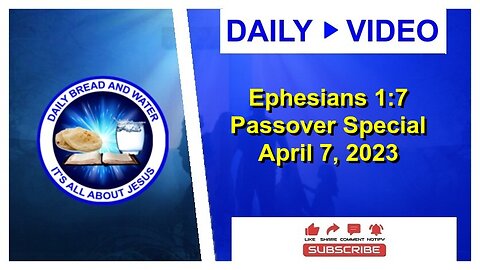Daily Scripture (Ephesians 1:7) Passover Special