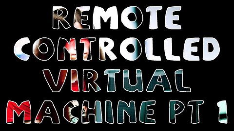 Fat Earther - Remote Controlled Virtual Machine Pt. 1 Pt.1