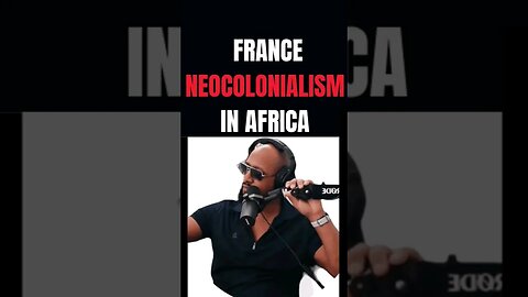 FRANCE Neocolonialism In AFRICA