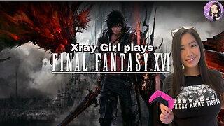 Final Fantasy XVI: Release Day!!!! Part 1.1
