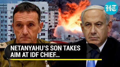 Netanyahu Jr ‘Likes’ Post Defaming IDF Chief | Biggest Proof Of Military-Govt Rift Amid Gaza War?