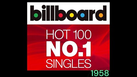 The USA Billboard Number Ones of 1958