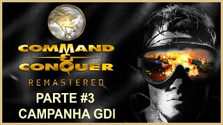 Command & Conquer Remastered - [Parte 3 - Campanha GDI] - 60 Fps - 1440p