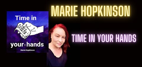 Time In Your Hands - Marie Hopkinson - Official Videoclip