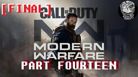 (PART 14 FINAL) [Into the Furnace] Call of Duty: Modern Warfare (2019) REALISTIC DIFFICULTY