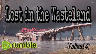 Lost in the Wasteland