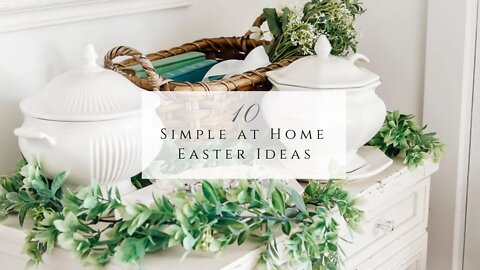 10 Simple at Home Easter Ideas