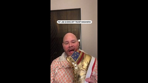Fat Joe shows off the Trump 1's he was gifted