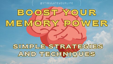 How to Boost Your Memory Power
