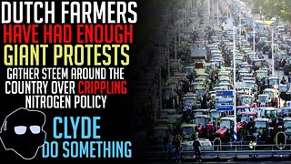 Dutch Farmers Have Had Enough - The Netherlands in Revolt over WEF Backed Nitrogen Policy