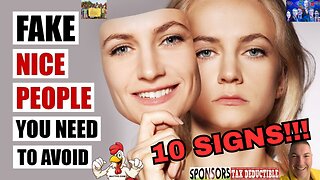 10 SIGNS OF NICE PEOPLE, THAT ARE ACTUALLY FAKE!