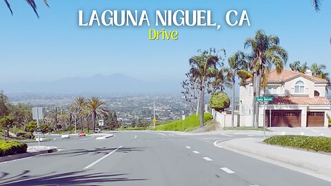 Laguna Niguel, Ca - Drive