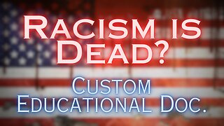 #bubzzzfloww #blm #candaceowens #ronvuggotta #rapper | "Racism Is Dead?" (Custom Educational Doc)