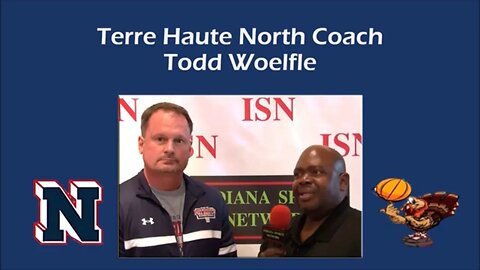 Pre-Gobbler Games Shootout Interview with Terre Haute North's Coach Todd Woelfle