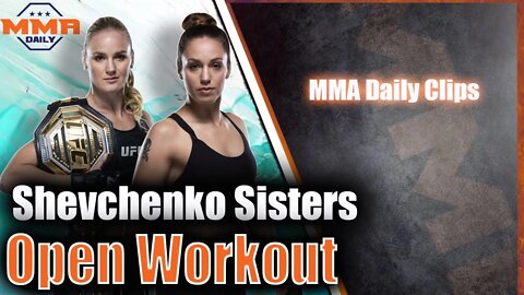 Valentina Shevchenko prepares with her sister in an open workout for her title fight against Joanna