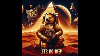 Alien’s On Mars, The Moon, Illuminati, Navy Space Program - Space Conspiracies - Lets go deep Ep.34