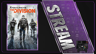 The Division Stream [02]