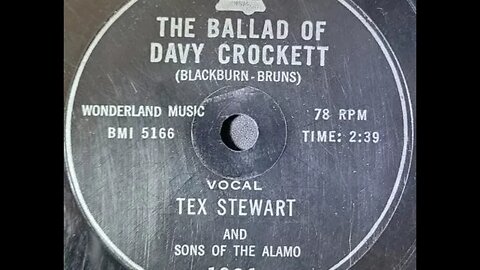 Tex Stewart and The Sons of the Alamo - The Ballad of Davy Crockett