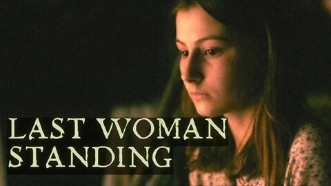 Last Woman Standing - Scary Creepy Stories