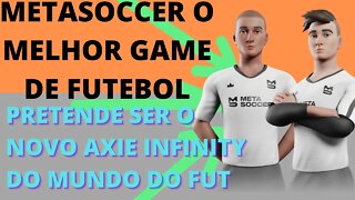 #Metasoccer o novo AXS com foco no futebol - 63