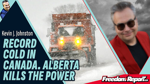 RECORD COLD IN CANADA. ALBERTA KILLS THE POWER!
