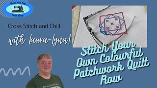 Stitch Your Own Colourful Patchwork Quilt Row Week 3