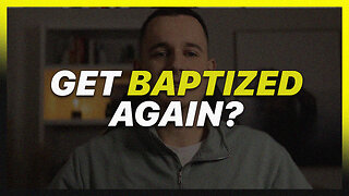 IS RE-BAPTISM A SIN?