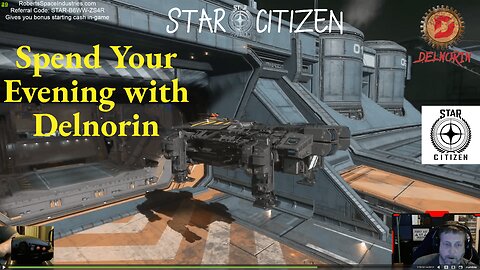 Star Citizen 3.17.4 [ Night with Delnorin ] #Gaming #Live