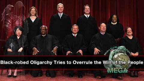 Black-robed Oligarchy Tries to Overrule the Will of the People