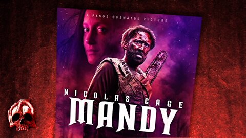 Mandy (2018) REVIEW featuring Voice of Nixy